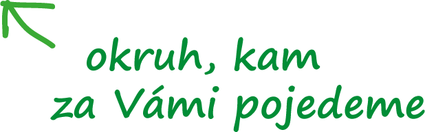 okruh, kam za Vámi přijedeme